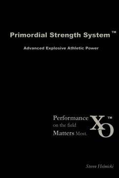 Primordial Strength System - Helmicki, Steven