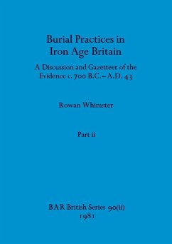Burial Practices in Iron Age Britain, Part ii - Whimster, Rowan