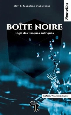 Boîte noire: Logis des fresques satiriques - Touzolana Diabankana, Mavi Emanuel