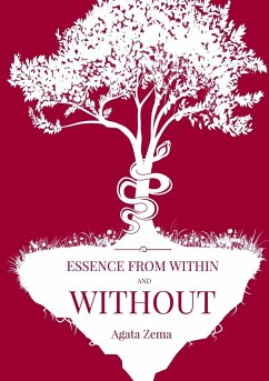 Essence from Within and Without - Zema, Agata