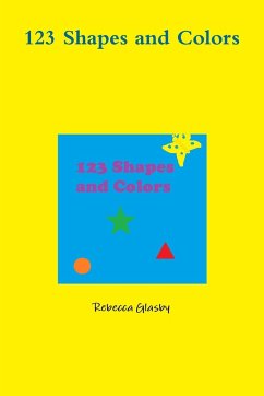 123 Shapes and Colors - Glasby, Rebecca
