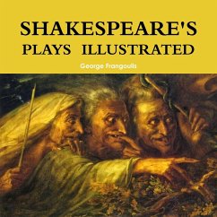 SHAKESPEARE'S PLAYS ILLUSTRATED - Frangoulis, George