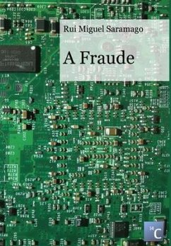 A Fraude - Saramago, Rui Miguel