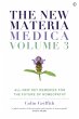 The New Materia Medica: Volume III - Bild 1
