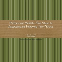 Posture and Mobility - Stephenson, Shaula; Tucker, Jeffrey; Gregorek, Jerzy