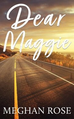 Dear Maggie - Rose, Meghan