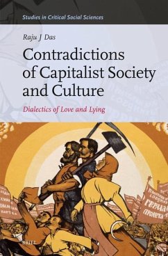 Contradictions of Capitalist Society and Culture - Das, Raju J