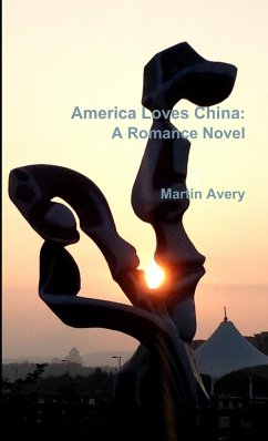 America Loves China - Avery, Martin