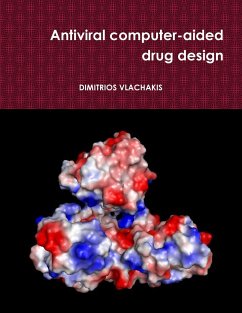 Antiviral computer-aided drug design - Vlachakis, Dimitrios