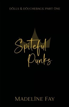 Spiteful Punks - Fay, Madeline