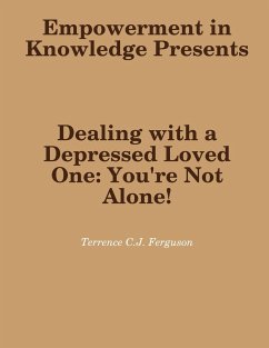 Dealing With a Depressed Family Member - Ferguson, Terrence