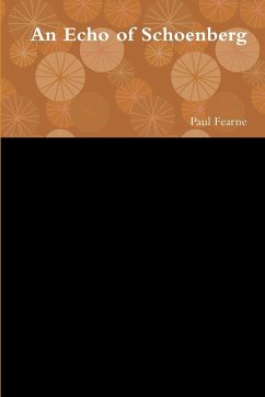 An Echo of Schoenberg - Fearne, Paul