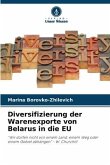 Diversifizierung der Warenexporte von Belarus in die EU