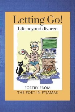 Letting go!: Life beyond divorce - Reynolds, Della