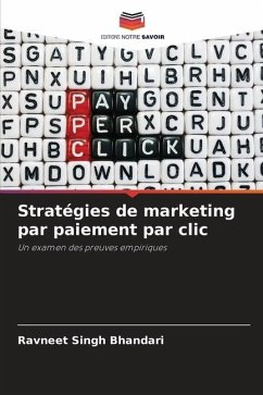 Stratégies de marketing par paiement par clic - Bhandari, Ravneet Singh