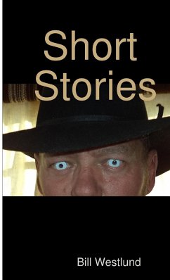 Short Stories - Westlund, Bill