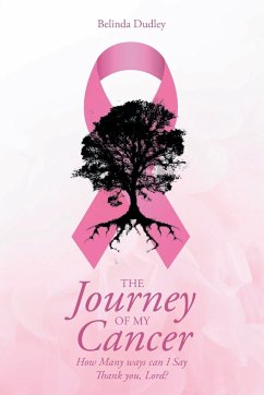 The Journey of my Cancer - Dudley, Belinda