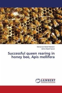 Successful queen rearing in honey bee, Apis mellifera - Abdel-Raheem, Mohamed;Naeef Ayoub, Zahra