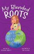 My Blended Roots - Bild 1