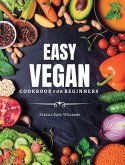 EASY VEGAN Cookbook for Beginners