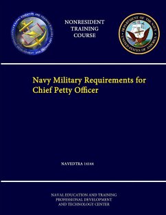 Navy Military Requirements for Chief Petty Officer - NAVEDTRA 14144 - (Nonresident Training Course) - Center, Naval Education & Training