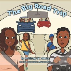 The Big Road Trip - White, Whitney M.