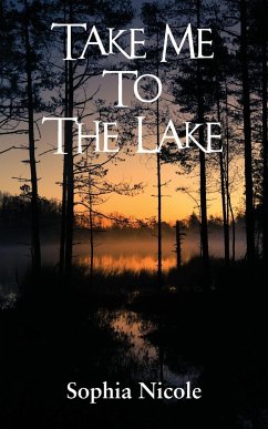 Take Me to the Lake - Nicole, Sophia