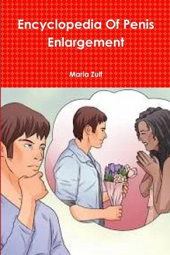 Encyclopedia Of Penis Enlargement - Zulf, Maria