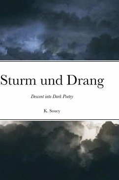 Sturm und Drang - Soucy, Kayleigh