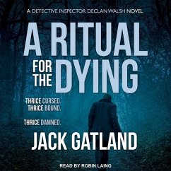 A Ritual for the Dying - Gatland, Jack