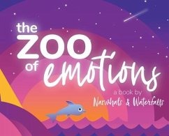 The Zoo of Emotions - Palmer, Adrien; Bell, Paige