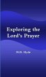 Exploring the Lord's Prayer - Bild 1