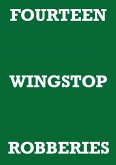 FOURTEEN WINGSTOP ROBBERIES