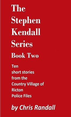 The Stephen Kendall Series - Book Two - Randall, Chris