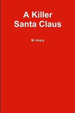 A Killer Santa Claus - Avery, Martin