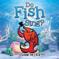 Do Fish Sing? - Pollock, Suzanne