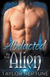 Abducted by the Alien - Bild 1