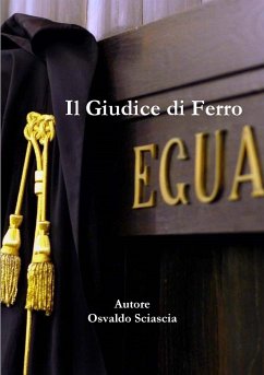 Il Giudice di Ferro - Sciascia, Osvaldo