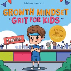 Growth Mindset Grit for Kids - Laurent, Adrian