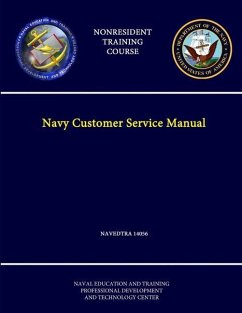 Navy Customer Service Manual - NAVEDTRA 14056 - (Nonresident Training Course) - Center, Naval Education & Training