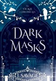 Dark Masks