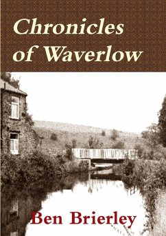 Chronicles of Waverlow - Brierley, Ben