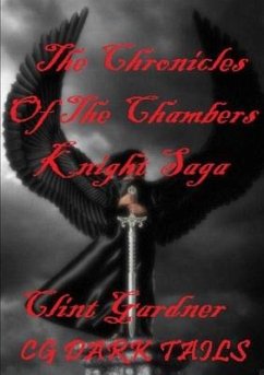 The Chronicles of the Chambers The Knight Saga - Gardner, Clint