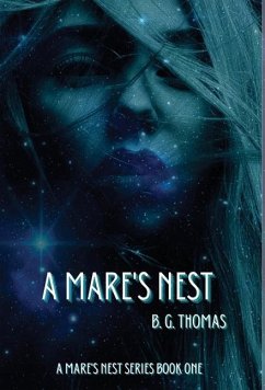 A Mare's Nest - Thomas, B. G.