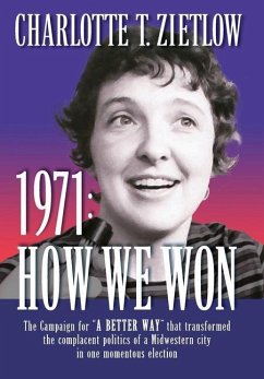 1971 HOW WE WON - Zietlow, Charlotte T.