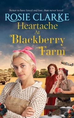 Heartache at Blackberry Farm - Clarke, Rosie