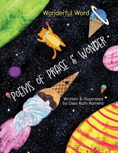 Poems of Praise & Wonder - Romero, Dani R