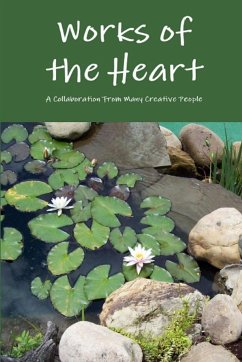 Works of the Heart - People, Many Creative