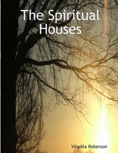 The Spiritual Houses - Roberson, Viladila