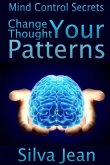 Change Your Thought Patterns